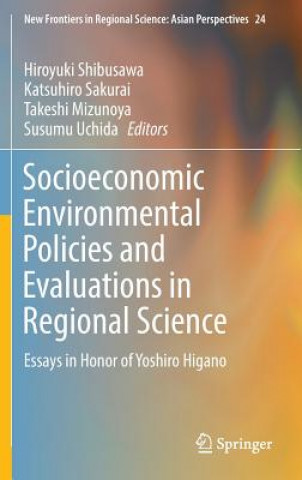 Socioeconomic Environmental Policies and Evaluations in Regional Science