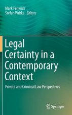 Legal Certainty in a Contemporary Context