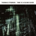 Time is a Blind Guide, 1 Audio-CD