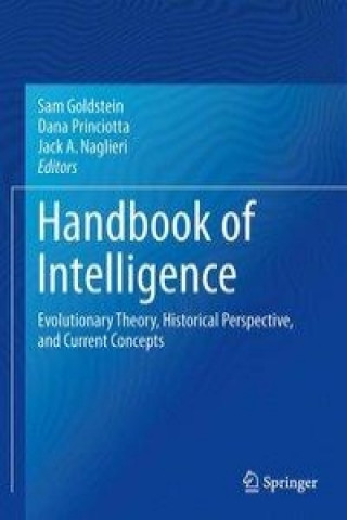 Handbook of Intelligence (Sam Goldstein,Dana Princiotta,Jack A. Naglieri)(Brožovaná)