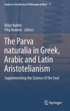 Parva naturalia in Greek, Arabic and Latin Aristotelianism