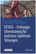FETASS - Freiburger Elterntraining fur Autismus-Spektrum-Storungen