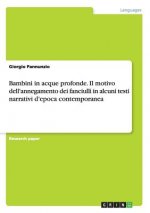 Bambini in acque profonde. Il motivo dell'annegamento dei fanciulli in alcuni testi narrativi d'epoca contemporanea