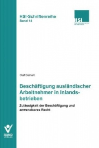 Beschäftigung ausländischer Arbeitnehmer in Inlandsbetrieben