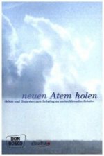 Neuen Atem holen