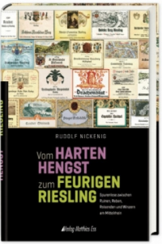 Vom harten Hengst zum feurigen Riesling