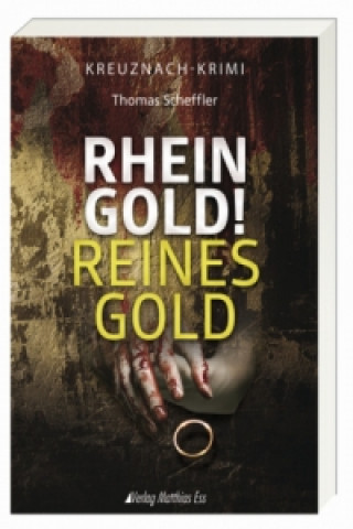 Rheingold! Reines Gold