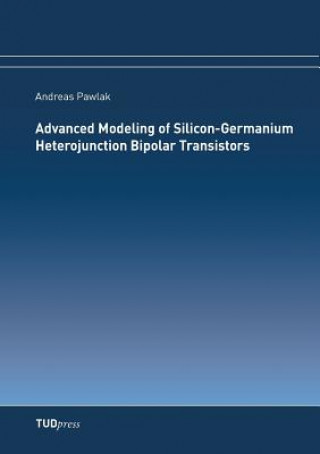 Advanced Modeling of Silicon-Germanium Heterojunction Bipolar Transistors