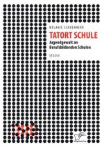 Tatort Schule