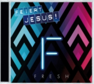 Feiert Jesus! Fresh, 1 Audio-CD