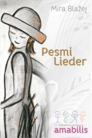 Pesmi / Lieder, für Kinder- und Jugendchor