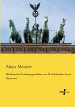 Deutsche Verfassungsgeschichte vom 15. Jahrhundert bis zur Gegenwart