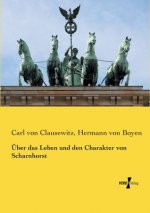 UEber das Leben und den Charakter von Scharnhorst