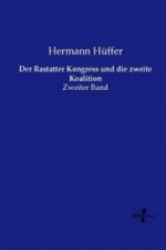 Rastatter Kongress und die zweite Koalition