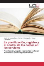 planificacion, registro y el control de los costos en los servicios