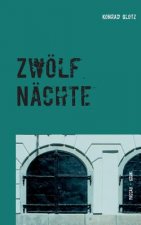 Zwoelf Nachte