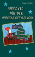 Gedichte fur den Weihnachtsmann