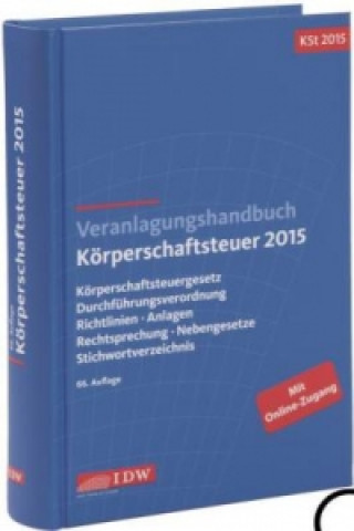 Veranlagungshandbuch Körperschaftsteuer 2015 (KSt 2015)