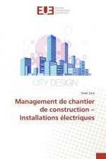 Management de Chantier de Construction Installations Electriques