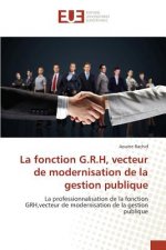 Fonction G.R.H, Vecteur de Modernisation de la Gestion Publique