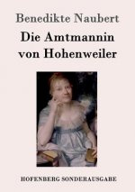 Amtmannin von Hohenweiler