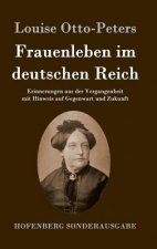 Frauenleben im deutschen Reich