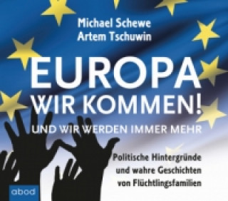 Europa, wir kommen!, Audio-CDs