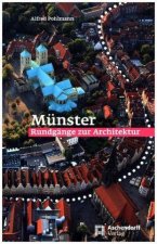 Münster: Rundgänge zur Architektur