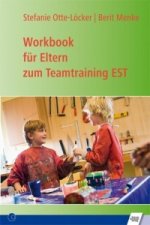 Workbook für Eltern zum Teamtraining EST