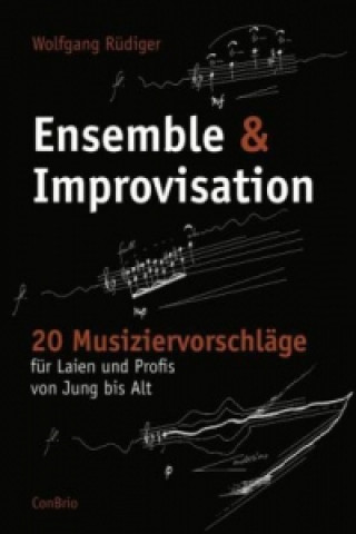 Ensemble & Improvisation