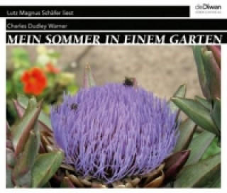 Mein Sommer in einem Garten, 3 Audio-CDs