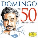Domingo - The 50 Greatest Tracks, 2 Audio-CDs