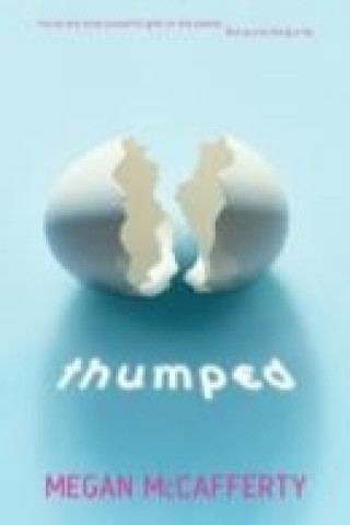 Thumped (Megan McCafferty)(Brožovaná)