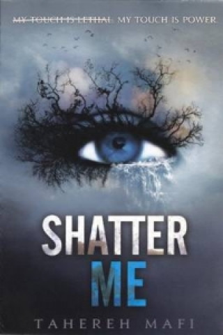 Shatter Me