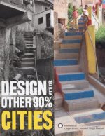 Design with the Other 90 Per Cent - Cities