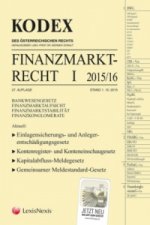 KODEX Finanzmarktrecht. Bd.I/2015/16 (f. Österreich)