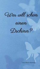Wer will schon einen Dschinn?