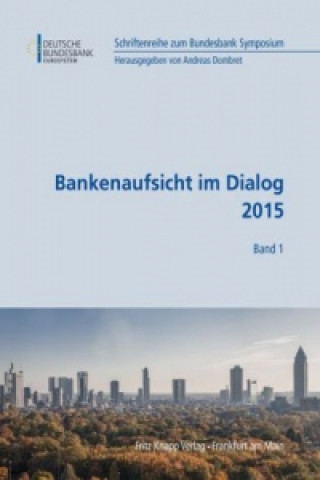 Bankenaufsicht im Dialog 2015