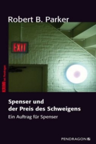 Spenser und der Preis des Schweigens