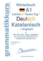 Woerterbuch Deutsch - Katalanisch - Englisch Niveau A1