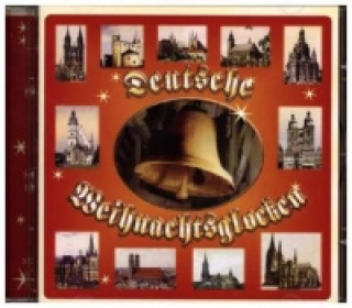 Deutsche Weihnachtsglocken, 1 Audio-CD
