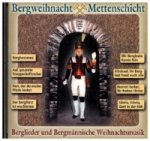 Bergweihnacht Mettenschicht, 1 Audio-CD