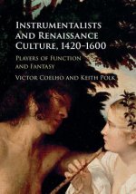 Instrumentalists and Renaissance Culture, 1420-1600