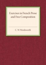 Exercises in French Prose and Free Composition