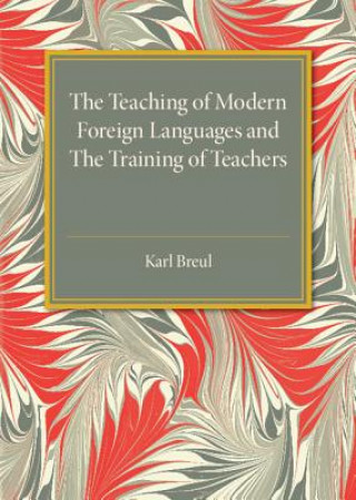 Teaching of Modern Foreign Languages and the Training of Teachers