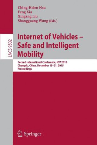 Internet of Vehicles - Safe and Intelligent Mobility