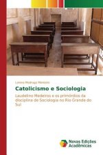 Catolicismo e Sociologia