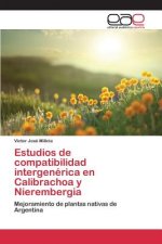 Estudios de compatibilidad intergenerica en Calibrachoa y Nierembergia