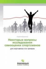Nekotorye voprosy issledovaniya samoocenki sportsmenov