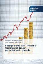 Foreign Banks and Domestic Commercial Banks' performance in Uganda